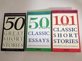 Fifty Great Short Stories 50篇短篇小说 英文原版、 50 Classic essays  经典随笔50首、101 Classic Short Stories 经典短篇小说101篇 3本合售