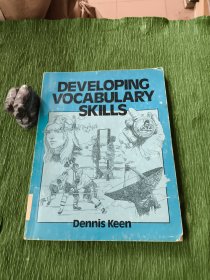 DEVELOPING VOCABULARY SKILLS