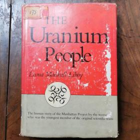 独家！（英文原版）The Uranium People（精装）