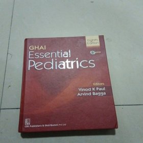 GHAIESSentialPediatricS全英文加伊基础儿科学