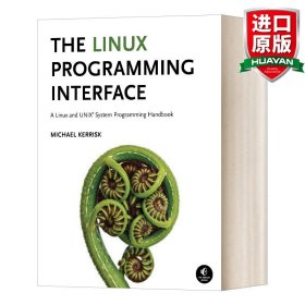 The Linux Programming Interface：A Linux and UNIX Programming Handbook
