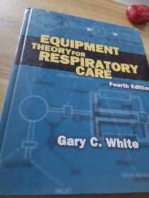 equipment theory for respiratory care