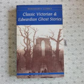 Classic Victorian & Edwardian Ghost Stories