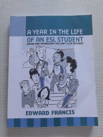 A Year in the Life of an ESL Student