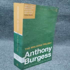 THE MALAYAN TRILOGY:Anthony Burgess