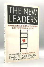 丹尼尔·戈尔曼 The New Leaders : Transforming The Art of Leadership Into The Science of Results by Daniel Goleman（心理）英文原版书