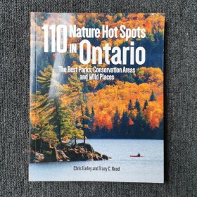 110 nature hot spots in ontario 安大略省110个自然热点 （英文原版）
