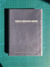 Erich mendelsohn，complete works of the architect；双