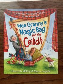 Wee Granny's Magic Bag and the Ceilidh