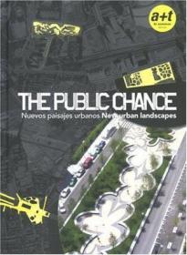 The Public Chance1：New Urban Landscapes (English and Spanish Edition）