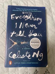 Everything I Never Told You /Celeste Blackfriars