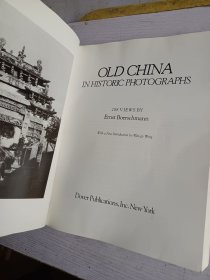 1982年大16开英文版：旧中国的历史照片 OLD CHINA IN HISTORIC PHOTOGRAPHS