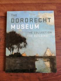 The Dordrecht Museum: The collection The building【荷兰多德雷赫特博物馆的收藏和建筑】