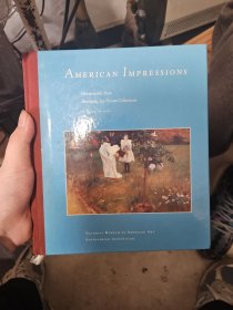 A MErICAN IMPRESSIOnNS