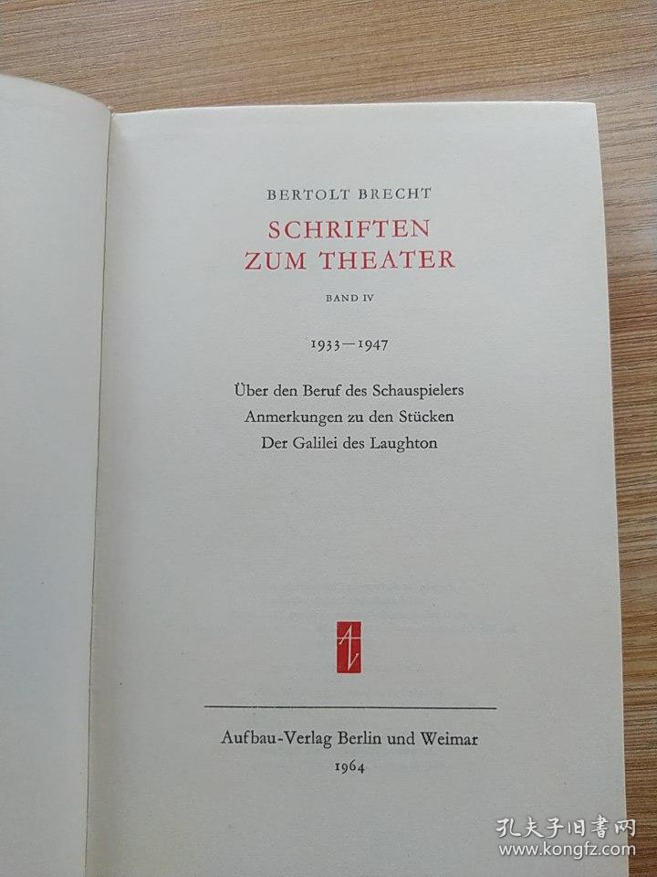德文书 Schriften zum Theater. 4, 1933-1947 von Bertolt Brecht