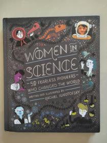 Women in Science: 50 Fearless Pioneers Who Changed the World 彩色精装本
