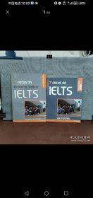 Focus on Academic SKills for IELTS Student Book； Focus on Ielts Ne Cbk/Itestcdr Pk【2本包邮】长几