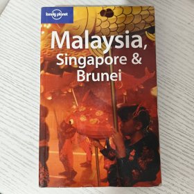 玛来西亚，新加波和文莱Lonely Planet ：MALAYSIA,SINGAPORE＆brenei