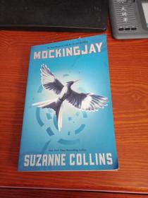 Mockingjay (Hunger Games Trilogy, Book 3) 饥饿游戏3：嘲笑鸟