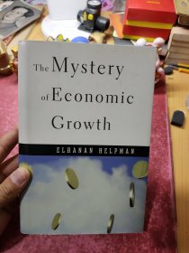 The Mystery of Economic Growth