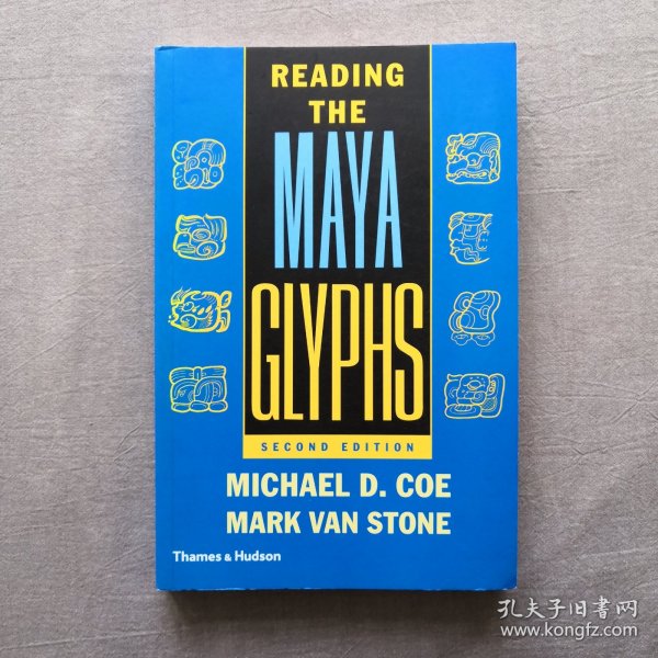 Reading the Maya Glyphs, Second Edition 阅读玛雅字形 第二版 英文原版