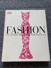 Fashion：The Ultimate Book of Costume and Style