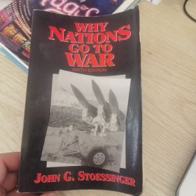 WHY NATIONS GO TO WAR （sixth edition）