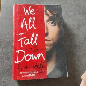 We All Fall Down: Living with Addiction我們都墮落了: 帶著毒癮生活