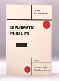 Diplomatic Pursuits by Joseph von Westphalen (德国文学) 英文原版书