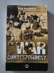 THE WAR CORRESPONDENT 战地记者