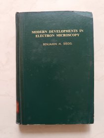 Modern Developments in Electron Microscopy (电子显微镜术现代发展)(目录见图)
