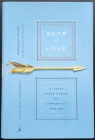 George Economou, editor《Acts of Love: Ancient Greek Poetry from Aphrodite's Garden》