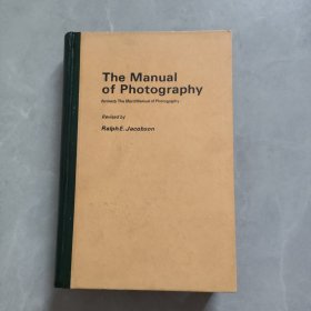 The Manual of Photography摄影手册 英文