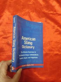 American Slang Dictionary     （小16开） 【详见图】
