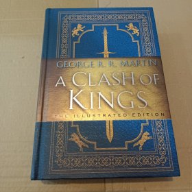 A Clash of Kings: The Illustrated Edition: A Song of Ice and Fire: Book Two 冰與火之歌2列王的紛爭 精裝插圖版