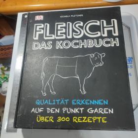 FLEISCH DAS KOCHBUCH