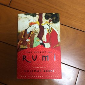 The Essential Rumi, New Expanded Edition