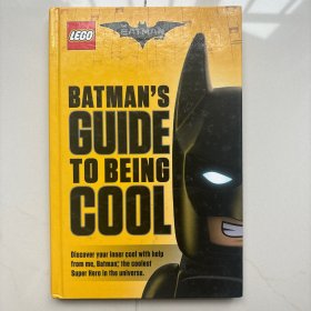 Batman's Guide to Being Cool (the Lego Batman Movie)