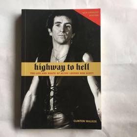 Highway to Hell: The Life and Death of AC/DC Legend Bon Scott   人物传记