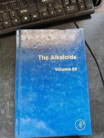 The Alkaloids: Volume 69 : Chemistry and Biology
