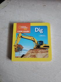 National Geographic Kids Look and Learn: Dig! （精装！~）