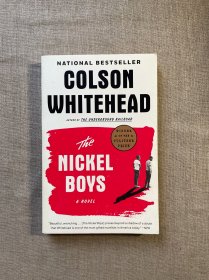 The Nickel Boys: A Novel 黑男孩 科尔森·怀特黑德【英文版】