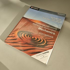 Cambridge International AS&A Level Mathematics：Mechanics Coursebook