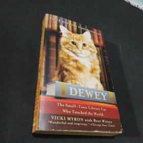 Dewey：The Small-Town Library Cat Who Touched the World