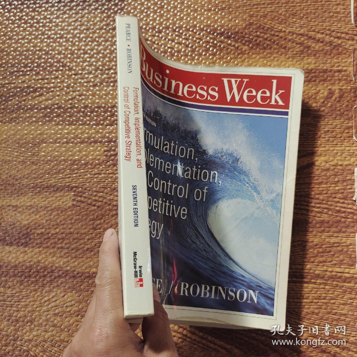 BusinessWeek SEVENTH EDITION Formulation Implementationy and Control of Competitive Strategy
