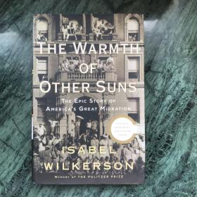 The Warmth of Other Suns：The Epic Story of America's Great Migration