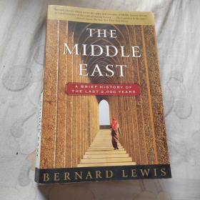 The Middle East: A Brief History of the Last 2,000 Years：A Brief History of the Last 2000 Years