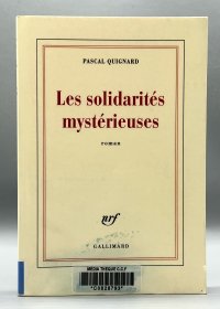 《Les solidarités mystérieuses 》帕斯卡·基尼亚尔 著 法语原版书