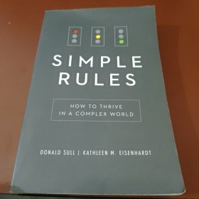 Simple Rules:How To Thrive In A Complex World