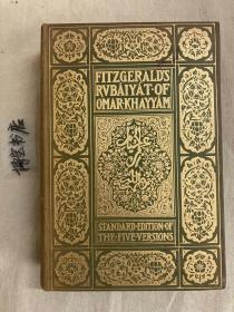 potter301：《鲁拜集》  Rubaiyat of Omar Khayyam，1899年出版，布面精装，满堂金封面，书顶刷金，毛边本（两面毛边），木纹纸印制，费兹杰罗五个译本两位插画家合作插图本